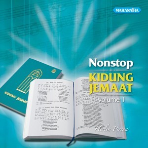 Dengarkan Nonstop Kidung Jemaat, Pt. 1 lagu dari Herlin Pirena dengan lirik