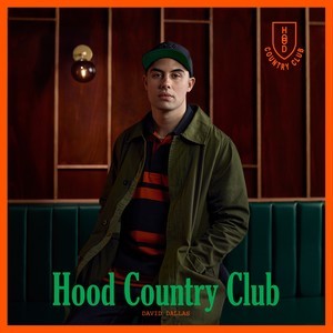 อัลบัม Hood Country Club ศิลปิน David Dallas