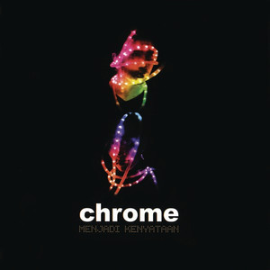 ดาวน์โหลดและฟังเพลง Lebih Baik Darinya (Album Version) พร้อมเนื้อเพลงจาก Chrome Band