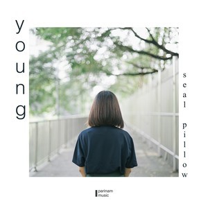 Seal Pillow的专辑Young