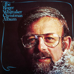 收聽Roger Whittaker的Christmas Song歌詞歌曲