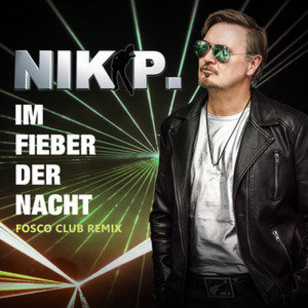 Im Fieber der Nacht (Extended Fosco Club Remix)