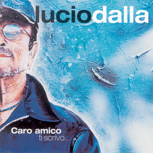 收聽Lucio Dalla的Attenti al lupo歌詞歌曲