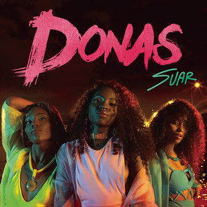 ดาวน์โหลดและฟังเพลง Suar พร้อมเนื้อเพลงจาก Donas