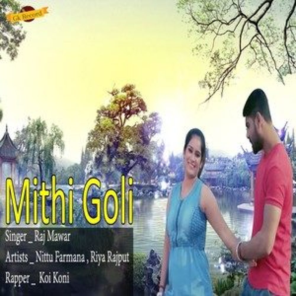 Mithi Goli