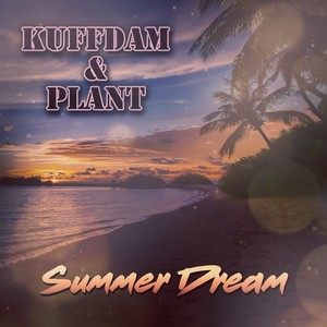 Listen to Summer Dream (Original) song with lyrics from Kuffdam