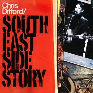 อัลบัม South East Side Story ศิลปิน Chris Difford