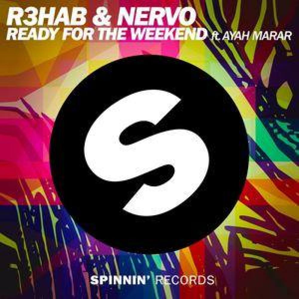 Ready For The Weekend(feat. Ayah Marar) (Radio Extended Mix)