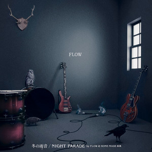 ดาวน์โหลดและฟังเพลง Night Parade พร้อมเนื้อเพลงจาก FLOW