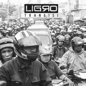 Dengarkan Transisi lagu dari Ligro dengan lirik