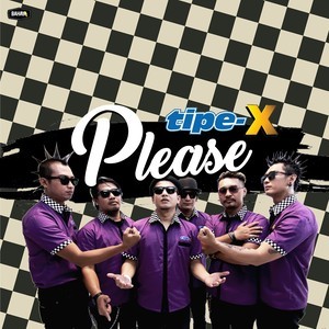 收听Tipe-X的Please歌词歌曲