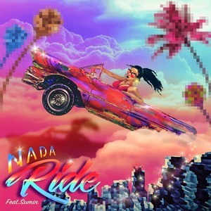 อัลบัม Ride ศิลปิน NADA