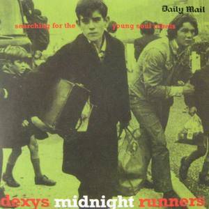 Dexy's Midnight Runners的專輯Searching For The Young Soul Rebels