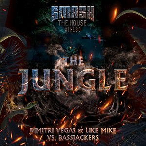 收聽Dimitri Vegas & Like Mike的The Jungle歌詞歌曲