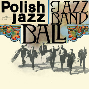 收聽Jazz Band Ball Orchestra的Sekwens歌詞歌曲