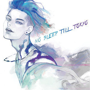 收聽雅-miyavi-的No Sleep Till Tokyo歌詞歌曲