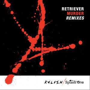 Dengarkan Murder (NUN Remix) lagu dari Retriever dengan lirik