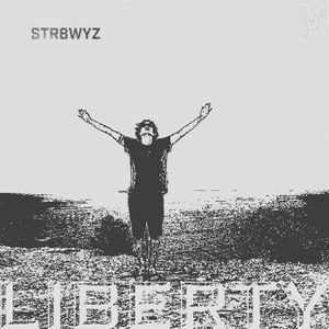 STR8WYZ的專輯Liberty