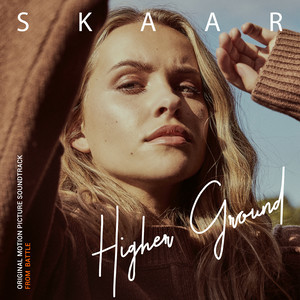 อัลบัม Higher Ground (From the Original Motion Picture Battle) ศิลปิน Skaar