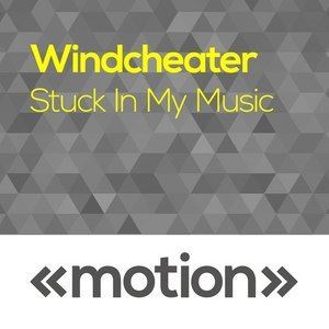 收聽Windcheater的Stuck in My Music歌詞歌曲