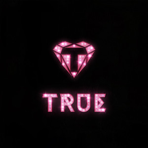 收听TRUE的勇敢说爱我歌词歌曲