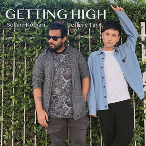 ดาวน์โหลดและฟังเพลง Getting high พร้อมเนื้อเพลงจาก 郑志立