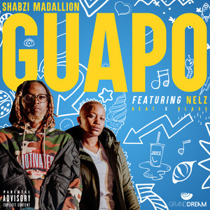ShabZi Madallion的专辑Guapo