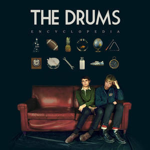 ดาวน์โหลดและฟังเพลง I Hope Time Doesn't Change Him พร้อมเนื้อเพลงจาก The Drums