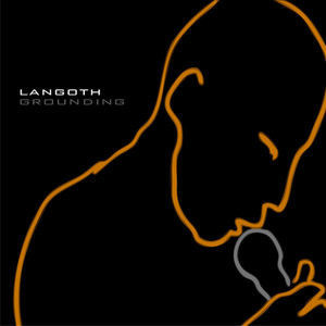 Dengarkan Grounding lagu dari Langoth dengan lirik
