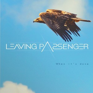 ดาวน์โหลดและฟังเพลง I Don’t Care พร้อมเนื้อเพลงจาก Leaving Passenger