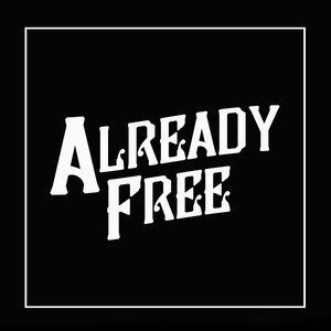 อัลบัม LET ME IN ศิลปิน Already Free