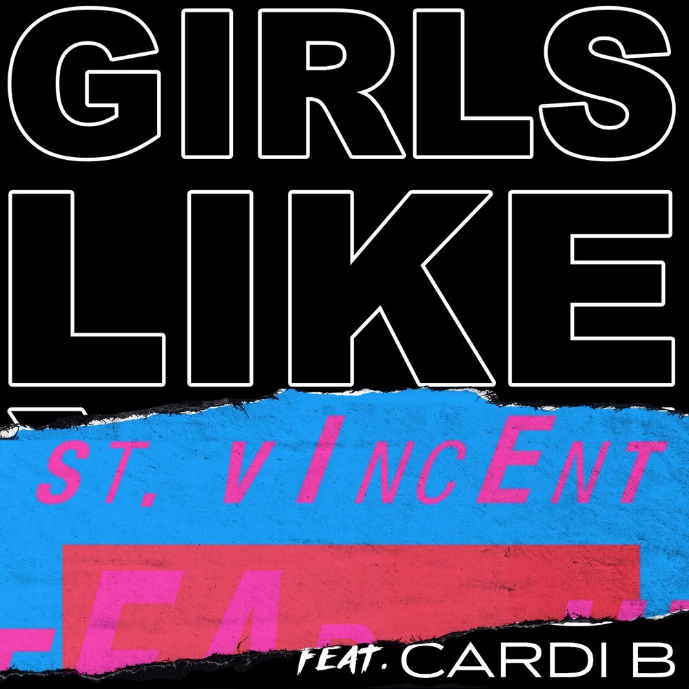 Girls Like You (St. Vincent Remix|Explicit)
