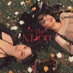 ดาวน์โหลดและฟังเพลง to the moon พร้อมเนื้อเพลงจาก Chaleeda