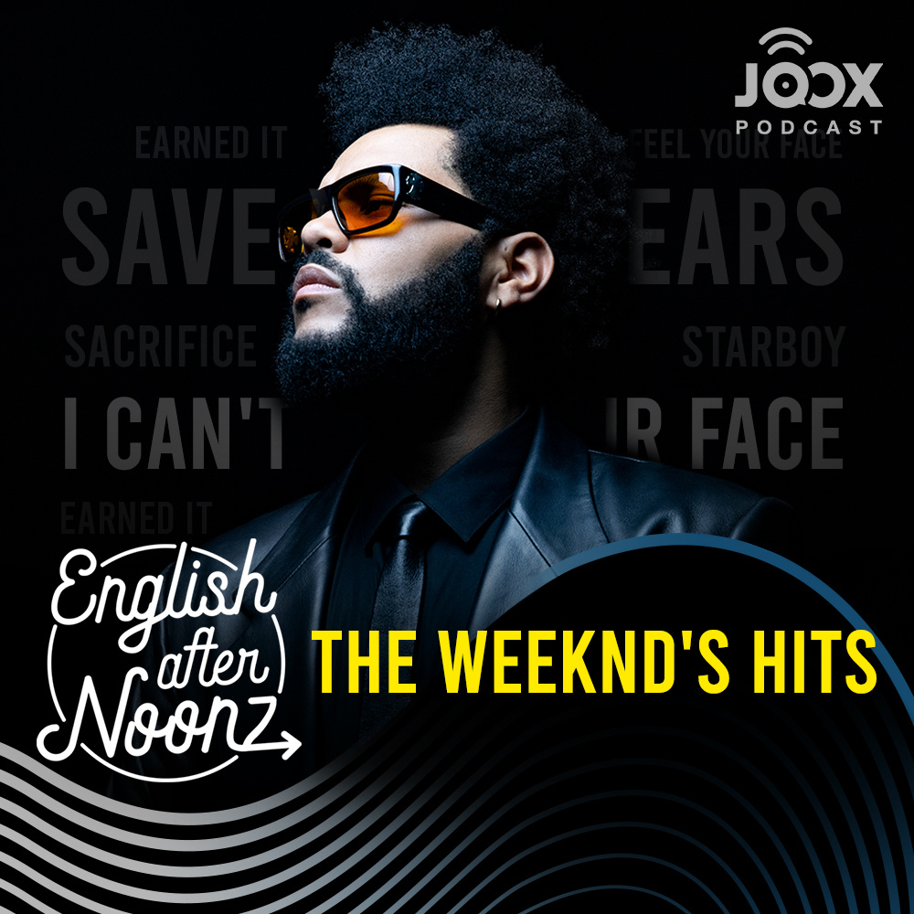 English AfterNoonz: The Weeknd's Hits