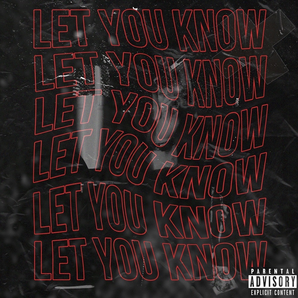 Let You Know (Explicit)