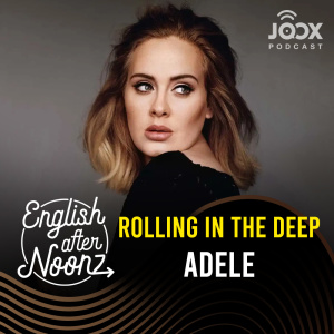ดาวน์โหลดและฟังเพลง EP.19 Rolling In The Deep - Adele พร้อมเนื้อเพลงจาก English AfterNoonz