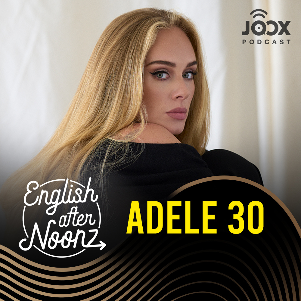 English AfterNoonz: Adele - 30