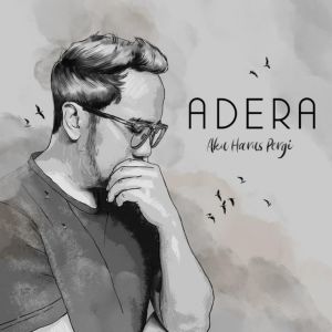 Adera ดาวน์โหลดและฟังเพลงฮิตจาก Adera