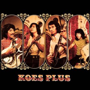 Koes Plus ดาวน์โหลดและฟังเพลงฮิตจาก Koes Plus