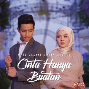 收聽Afieq Shazwan的Cinta Hanya Buatan歌詞歌曲